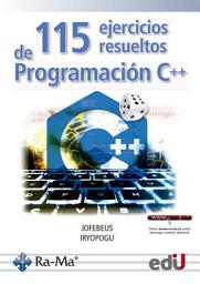 Icon image 115 ejercicios resueltos de programación C++