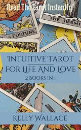 Icon image Intuitive Tarot for Life and Love - Learn The Tarot Instantly!