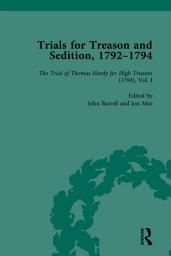 Icon image Trials for Treason and Sedition, 1792-1794, Part I Vol 2