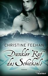 Icon image Dunkler Ruf des Schicksals: Roman