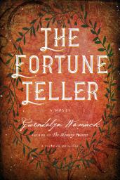 Icon image The Fortune Teller: A Novel