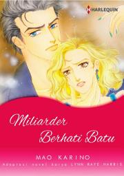 Icon image Miliarder Berhati Batu: Harlequin Comics