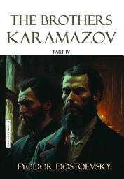 Icon image The Brothers Karamazov PART 4