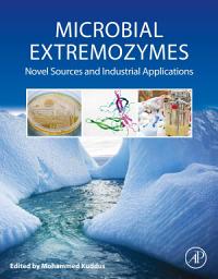 Icon image Microbial Extremozymes: Novel Sources and Industrial Applications