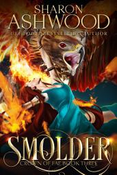 Icon image Smolder: A fire fae fantasy romance