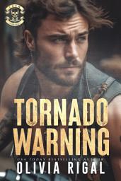 Icon image Tornado Warning: An Iron Tornadoes Motorcycle Club Romance