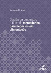 Icon image Gestão de processos e fluxo de mercadorias para negócios em alimentação