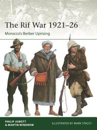 Icon image The Rif War 192126: Morocco's Berber Uprising