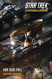 Icon image Star Trek - Vanguard 5: Vor dem Fall