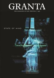 Icon image Granta 140: State of Mind
