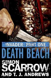 Icon image Invader: Death Beach (1 in the Invader Novella Series)