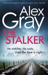 Icon image The Stalker: Book 16 in the Sunday Times bestselling crime series