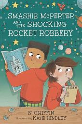Icon image Smashie McPerter and the Shocking Rocket Robbery