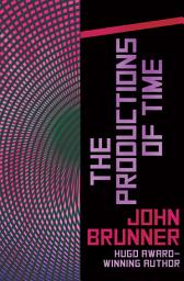 Icon image The Productions of Time