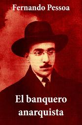 Icon image El banquero anarquista (texto completo, con índice activo)