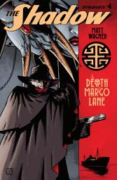 Icon image Shadow: The Death Of Margo Lane