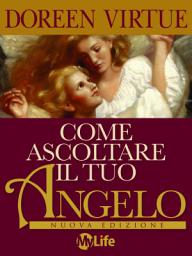 Icon image Come ascoltare il tuo Angelo