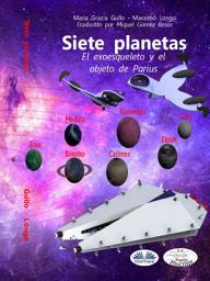 Icon image Siete planetas: El exoesqueleto y el objeto de parius