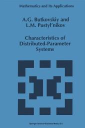 Icon image Characteristics of Distributed-Parameter Systems: Handbook of Equations of Mathematical Physics and Distributed-Parameter Systems