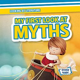 Icon image My First Look at Myths