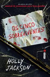 Icon image Os cinco sobreviventes