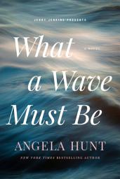 Icon image What a Wave Must Be