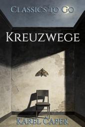 Icon image Kreuzwege: Restored Classics to Go Edition