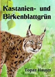 Icon image Kastanien- und Birkenblattgrün