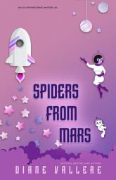 Icon image Spiders From Mars: A Sylvia Stryker Space Mystery: Framed on a Moon Trek