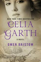 Icon image Celia Garth: A Novel