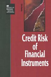 Icon image The Credit Risk of Financial Instruments