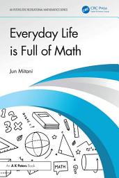 Icon image Everyday Life is Full of Math