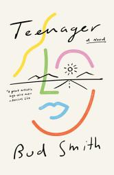 Icon image Teenager: A Novel
