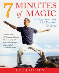 Icon image 7 Minutes of Magic: Recharge Your Body Each Day with Qi Gong
