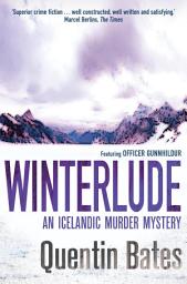Icon image Winterlude: A novella in the Gunnhildur Mysteries Icelandic noir series