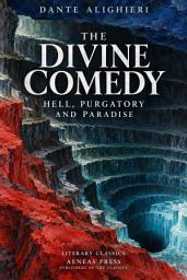 Icon image The Divine Comedy: Hell, Purgatory and Paradise