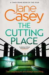 Icon image The Cutting Place (Maeve Kerrigan, Book 9)