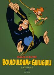 Icon image Boulouloum et Guiliguili - L'Intégrale