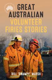 Icon image Great Australian Volunteer Firies Stories