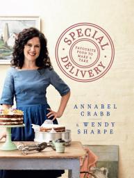 Icon image Special Delivery: Favourite recipes to make and take