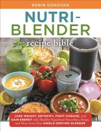 Icon image Nutri-Blender Recipe Bible