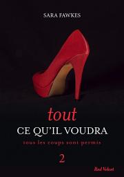 Icon image Tout ce qu'il voudra 2