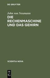 Icon image Die Rechenmaschine und das Gehirn: Ausgabe 6
