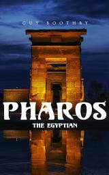Icon image Pharos, the Egyptian: Horror Novel