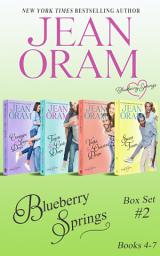 Icon image Blueberry Springs Box Set #2 (Books 4-7): Clean Small Town Romances