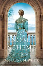Icon image A Noble Scheme (The Imposters Book #2)
