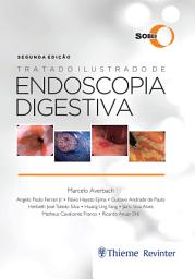 Icon image Tratado Ilustrado de Endoscopia Digestiva
