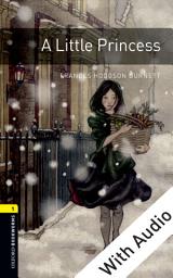 Icon image A Little Princess - With Audio Level 1 Oxford Bookworms Library: Edition 3