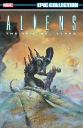 Icon image Aliens Epic Collection (2023): The Original Years Vol. 2