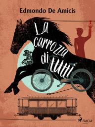 Icon image La carrozza di tutti